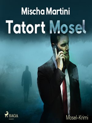 cover image of Tatort Mosel--Mosel-Krimi (Ungekürzt)